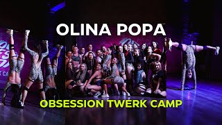 OLINA POPA  Acro Twerk  Obsession Twerk Camp 20 Ukraine [upl. by Vitalis]