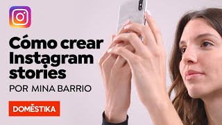 Cómo crear contenido para triunfar en Instagram Stories  Un curso online de Mina Barrio  Domestika [upl. by Acinod]