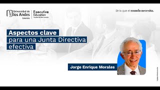 Aspectos clave para una junta directiva efectiva [upl. by Denni]