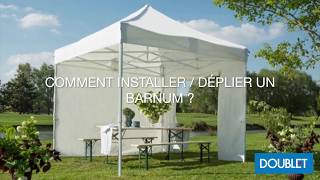 Comment installer  déplier un barnum   DOUBLET [upl. by Pollerd850]