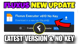 Fluxus No Key New Update V610  Fluxus Executor Mobile  Fluxus Bypasser  Fluxus Actualizado [upl. by Suoirtemed]