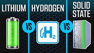 Lithium VS Hydrogen VS Solid State  EV Battery Technologies Explained [upl. by Essirehc342]