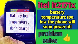 itel it2171x battery temperature too low the phone will soon power off all itel [upl. by Soutor]