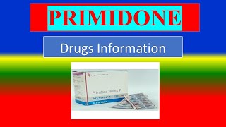 PRIMIDONE  Generic Name  Brand Names How to use Precautions Side Effects [upl. by Margalit366]