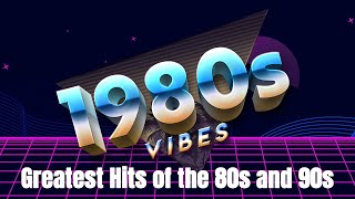 Greatest Hits 1980s Oldies But Goodies Of All Time  Top Classics From The 80s 90s In English [upl. by Ettena]