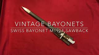 Swiss bayonet M1914 sawback  pioneer [upl. by Odnomra943]