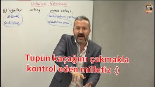 Celal Hoca Türk Milletini Anlatıyor  Tüpü çakmakla kontrol ediyoruz [upl. by Airehc]