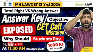 MAH LAWCET 3 YRS 2024  Answer KeyObjective  CET CELL Mistakes  Exposed  1000 Rs Per Question [upl. by Crifasi]