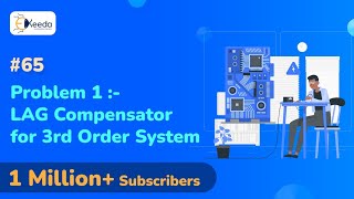 Problem No 1  LAG Compensator for 3rd Order System  Design of Compensation Via BP Method [upl. by Bedelia561]