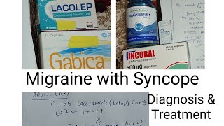 Migraine with syncope treatment migraine [upl. by Ahsaz]