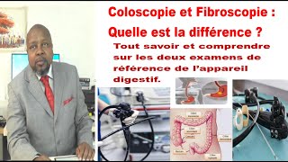 Coloscopie  Fibroscopie deux examens de référence de lappareil digestif quelle est la différence [upl. by Selohcin]