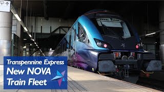 TransPennine Express New Nova Trains [upl. by Efram]