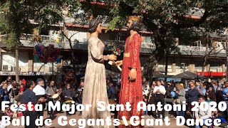 Sant Antoni Ball de Gegants 2020Giant Dance  Festa Major Barcelona Spain [upl. by Chapman617]