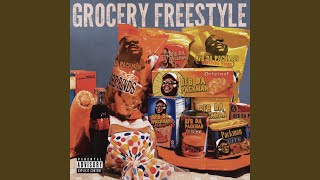 Grocery Freestyle [upl. by Orecul]