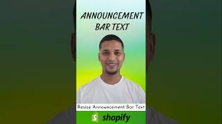 shorts Resize Announcement Bar Text in Shopify youtubeshorts [upl. by Eselahs182]