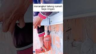 cara merangkai talang rumah menggunakan baja ringan tutorial tips shorts shortsfeed trending [upl. by Nettle]