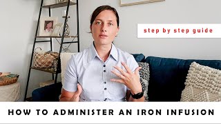 HOW TO ADMINISTER AN IRON INFUSION TO YOUR PATIENT AS AN RN  Step by step guidance [upl. by Nellek]