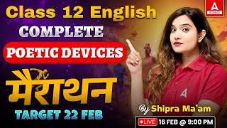 Complete Poetic Devices by Shipra Mishra  Class 12 Board Exam  Target 22 FEB English Score 8080 [upl. by Tanaka]