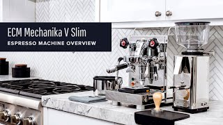 ECM Mechanika V Slim Espresso Machine Review [upl. by Subir]