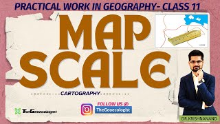 Map Scale  Chapter 2  NCERT Class 11  TheGeoecologist [upl. by Dahlia854]