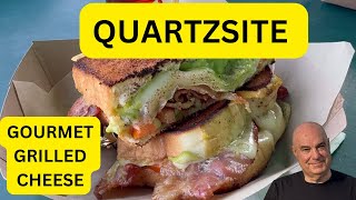 quartzsite GOURMET GRILLED CHEESE [upl. by Ayerim]