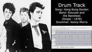 Hong Kong Garden Siouxsie and the Banshees • Drum Track [upl. by Eiznik]