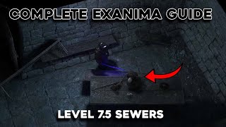 The COMPLETE Exanima Walkthrough  Level 75 Sewers [upl. by Atoel]