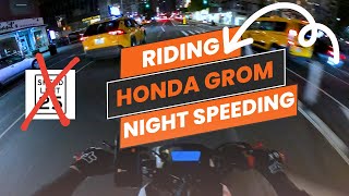 Night Ride Speeding Honda Grom NYC  Pure Sound [upl. by Tippets]