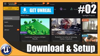 Download amp Install  2 Unreal Engine 4 Beginner Tutorial Series [upl. by Lyreb]