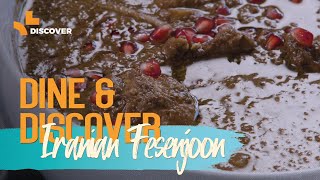 Fesenjoon  Iranian chicken pomegranate stew 🇮🇷  Episode 3  Dine amp Discover [upl. by Aloke]