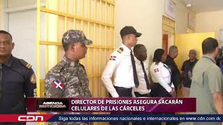 Director de prisones asegura sacarán celulares de las cárceles [upl. by Dmitri]