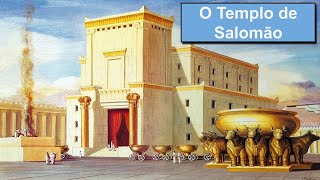 O Templo de Salomão  Primeiro Templo de Jerusalém da construção à destruição [upl. by Noraa]