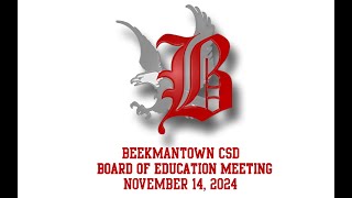 Beekmantown CSD Board of Education Meeting November 14 2024 [upl. by Obbard]