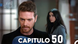 Alta Sociedad Capitulo 50 Doblado en Español  ¡Los secretos de Kerem al descubierto [upl. by Trautman]