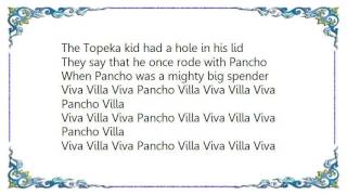 Hoyt Axton  Viva Pancho Villa Lyrics [upl. by Ylahtan]