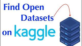 How to find datasets on Kaggle  Find Open Datasets and Machine Learning on Kaggle [upl. by Nogaem]