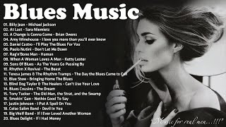 Top 100 Best Blues Songs The Best Blues Music Of All Time  Relaxing Blues Music  Vol4 [upl. by Millham]