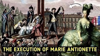 The BRUTAL Execution of Marie Antoinette  The Queen of France [upl. by Hbahsur]