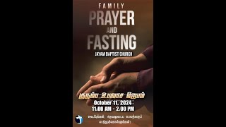 FAMILY FASTING PRAYER  JAYAM BAPTIST CHURCH [upl. by Parnell]