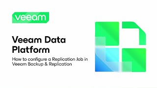 Veeam Data Platform How to Configure a Replication Job in Veeam Backup amp Replication [upl. by Maurie]