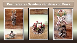 Decoraciones Navideñas RústicasCon Piñas 🎄🌲✨ [upl. by Nigle]