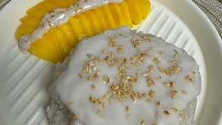 MANGO STICKY RICE [upl. by Anthe362]