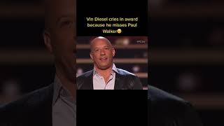 Vin Diesel Cries In An Award After Missing The Late Paul Walker shorts fastandfurious subscribe [upl. by Maighdiln]