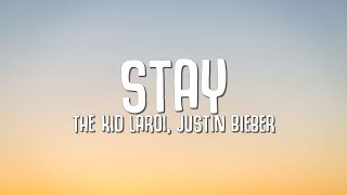 The Kid LAROI Justin Bieber  Stay Lyrics [upl. by Adniram804]