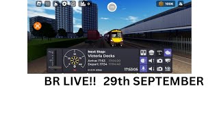 BR STREAM SUNDAY 29TH SEPTEMBER STARTING 1800 [upl. by Shandy566]