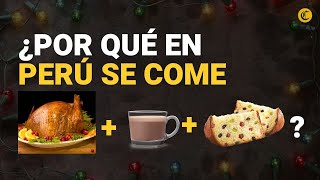 NAVIDAD EN PERÚ ¿Por qué comen todo junto pavo panetón y chocolate caliente [upl. by Frederigo]