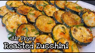 Air Fryer Roasted Zucchini  Roasted Zucchini Recipe [upl. by Rehpotsirahc700]