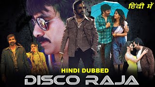 Disco Raja Full Movie In Hindi  Ravi Teja Movies In Hindi Dubbed 2020  South Movies  Confirm News [upl. by Leagiba]