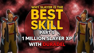 1000000 Slayer XP With Duradel  How Much Can You Make [upl. by Creedon]