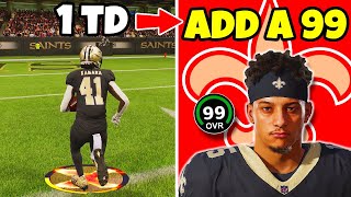 Score A Touchdown  Add A 99 Overall To The Saints [upl. by Okwu]